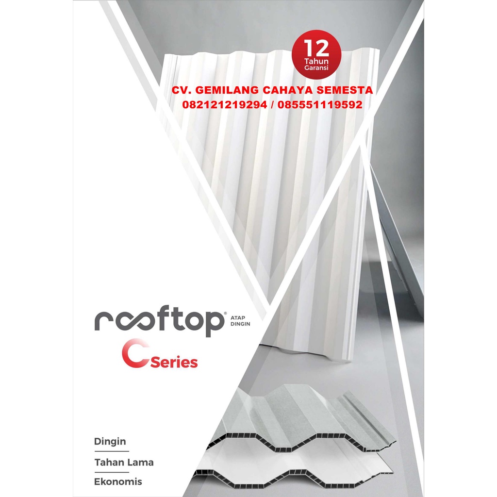Rooftop C-Series ( 6 Meter) / Atap UPVC