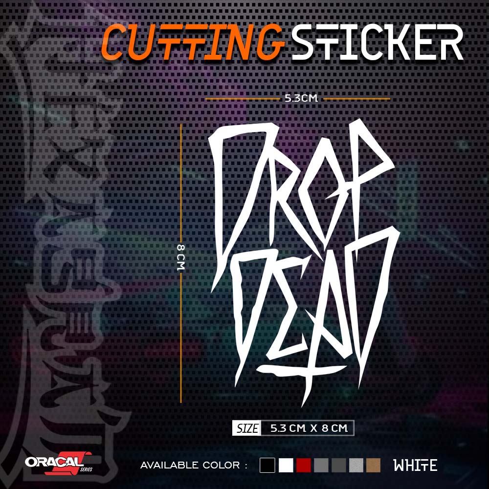 Cutting Sticker DROP DEAD Logo | Stiker Cutting DROP DEAD