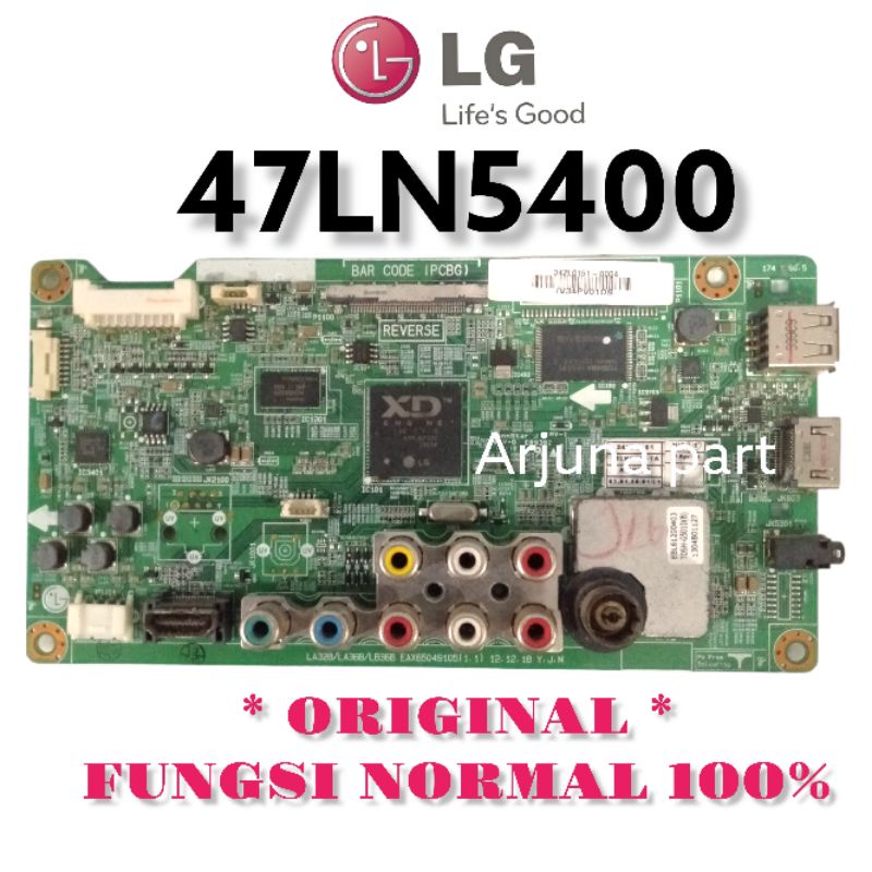 MAINBOARD TV LG 47LN5400 / MB TV LG 47LN5400 / MESIN TV LG 47LN5400 / MODUL TV LG 47LN5400 / MB 47LN