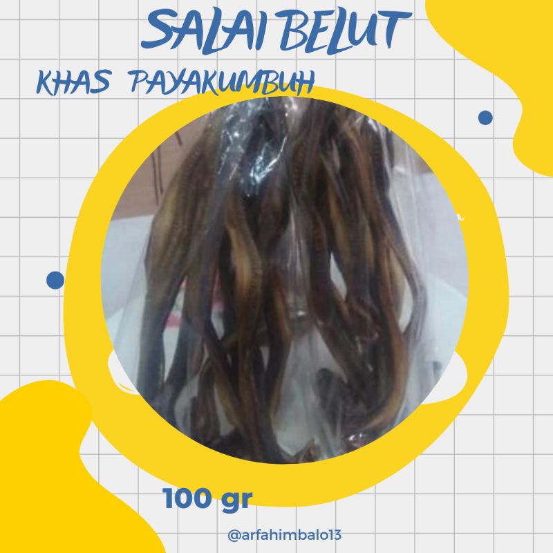 

IKAN SALAI BELUT KHAS PAYAKUMBUH 100 gr TERMURAH TERLARIS