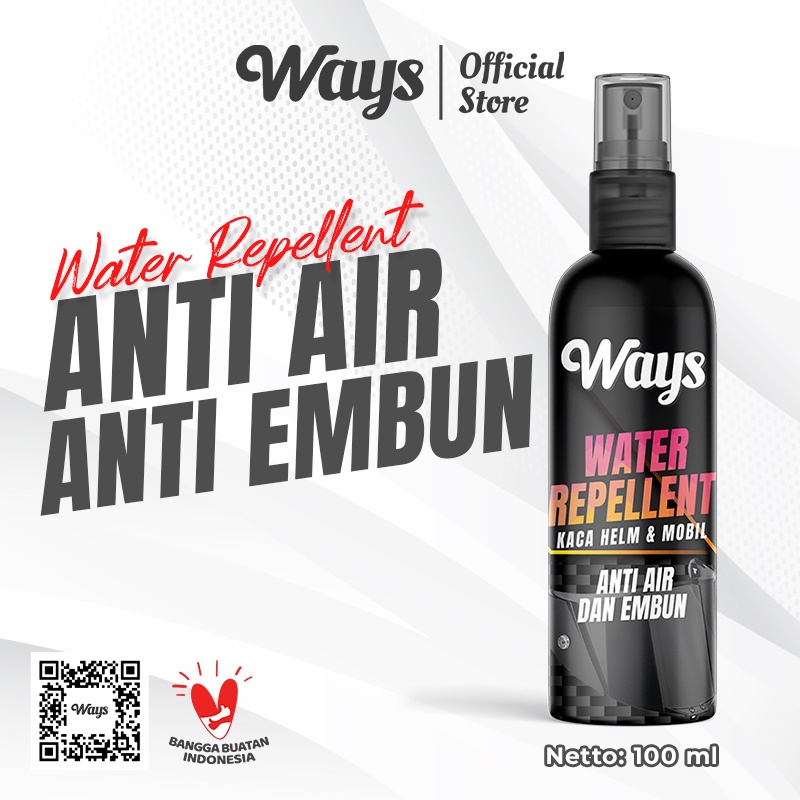 WAYS Water Repellent Pembersih Kaca Anti Air &amp; Embun Kacamata Helm Spion Mobil - 100ml