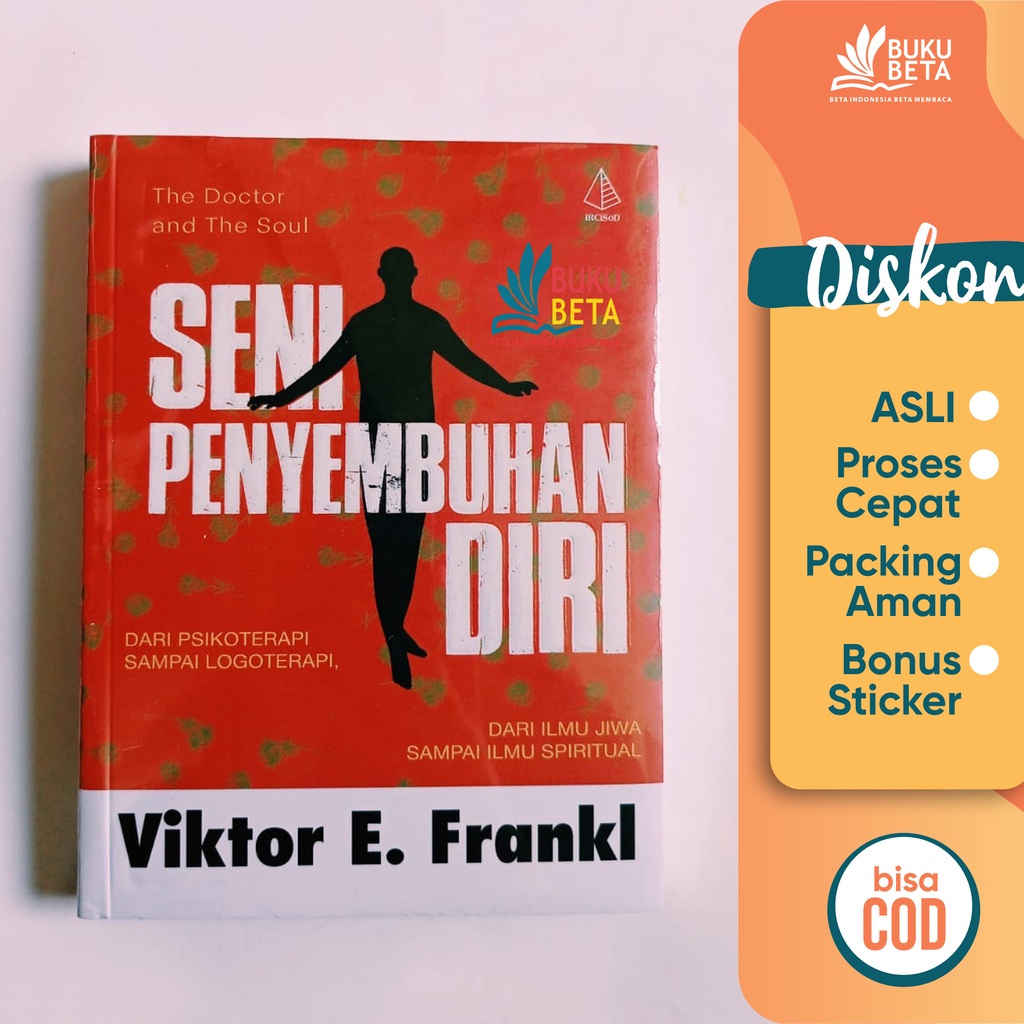 Seni Penyembuhan Diri - Viktor E. Frankl
