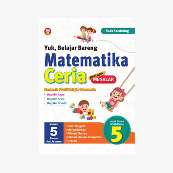 Belajar Matematika Berbasis Profil Pelajar Pancasila Kelas 5 SD