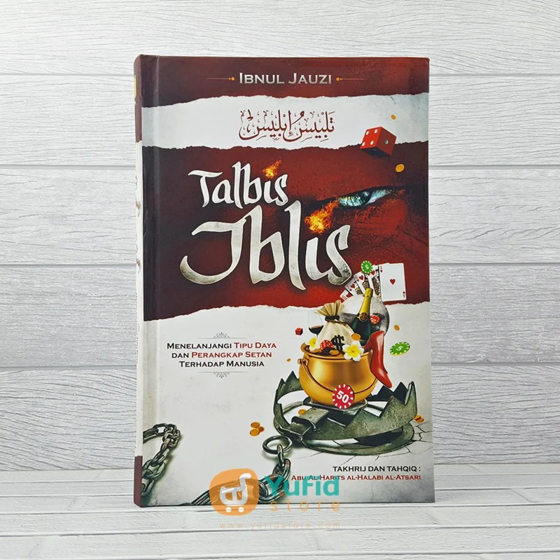 Buku Talbis Iblis Menelanjangi Tipu Daya Dan Perangkap Setan (An-Naba)