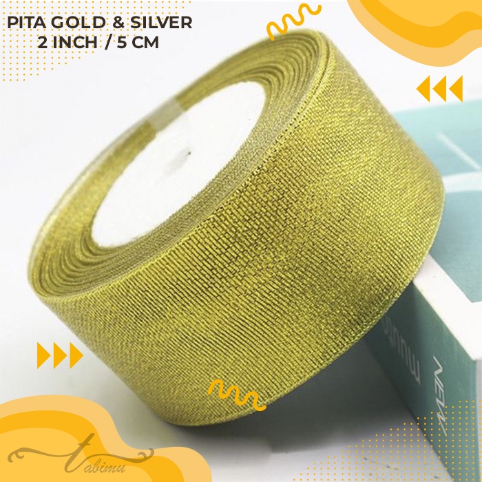 

PITA EMAS PERAK/PITA GOLD SILVER/PITA KADO 2 INCH (5 CM)