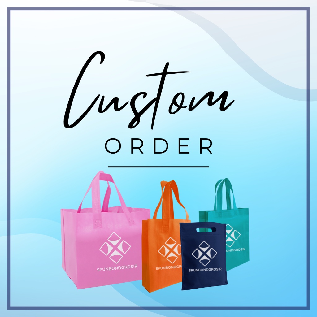 

Custom Tas Kain Spunbond GoodieBag / Tas Hampers / Tas Belanja (ETALASE KHUSUS TAS CUSTOM)