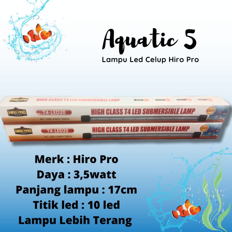 PROMO MURAH Lampu Led Celup Aquarium HIRO PRO T420