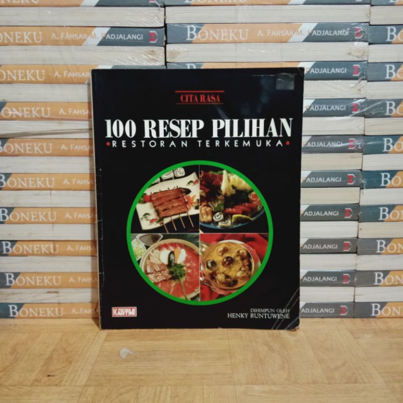 

BUKU ORIGINAL - 100 RESEP PILIHAN RESTORAN TERKEMUKA