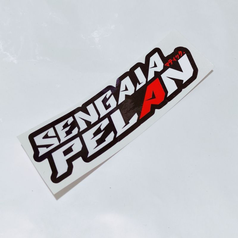 stiker sengaja pelan glossy