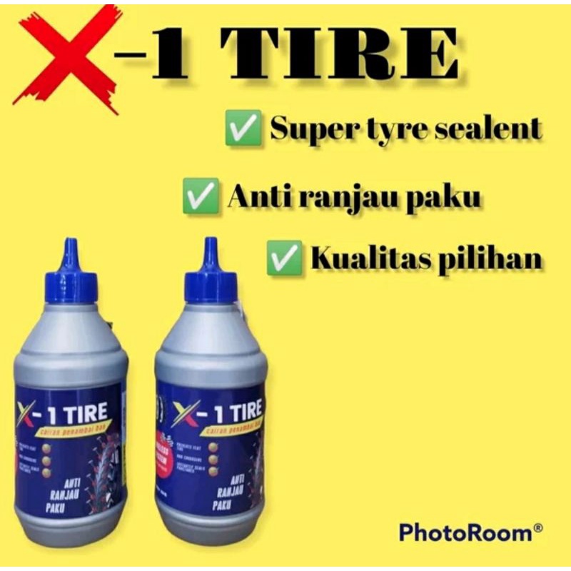 2 BOTOL X-1 TIRE cairan ban tubles anti rembes halus