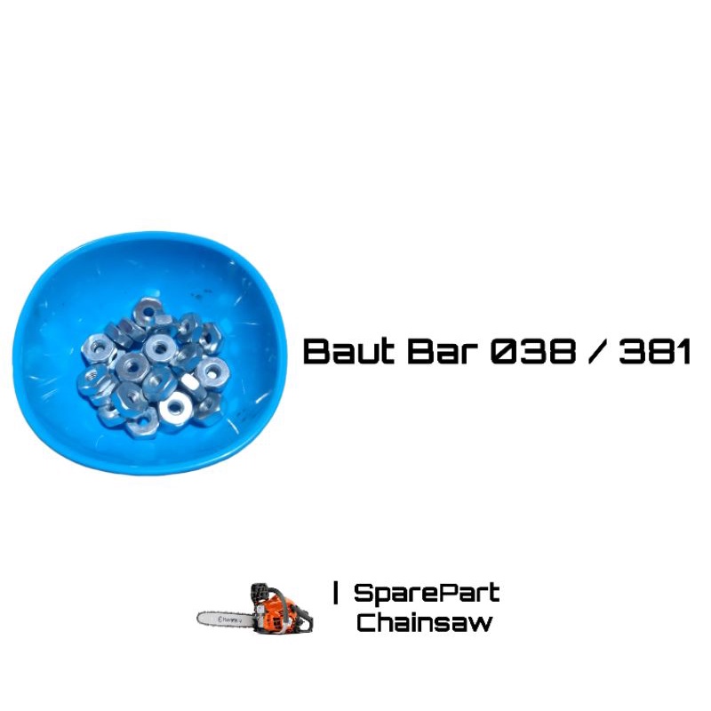Baut Bar chainsaw 038 / 381