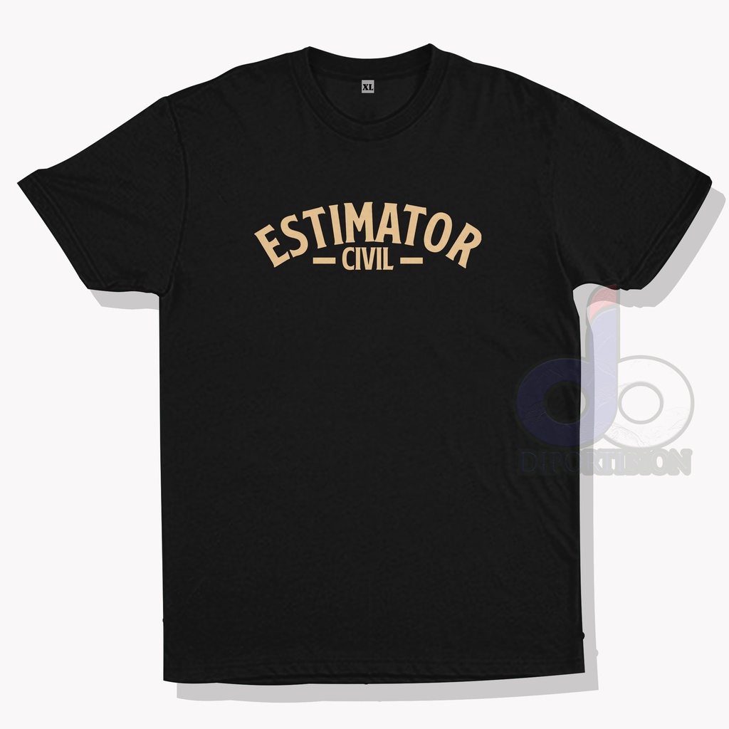 KAOS TEKNIK ESTIMATOR CIVIL / CIVIL ENGINEER ESTIMATOR KAOS LENGAN PENDEK