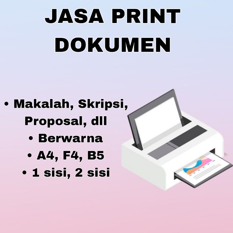 Jasa Cetak / Print (PRINT WARNA) Dokumen, Skripsi, Makalah, Proposal, dll