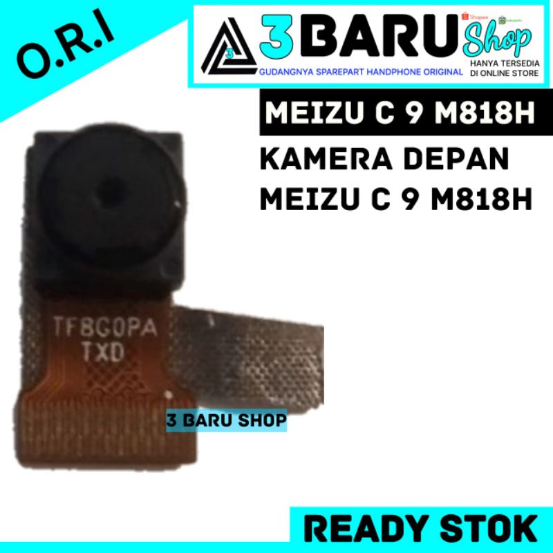 KAMERA DEPAN MEIZU C9 COPOTAN ORI