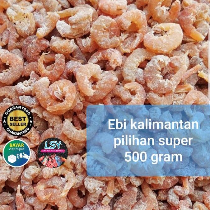 

➺ Ebi kalimantan super pilihan 500 gram ✾