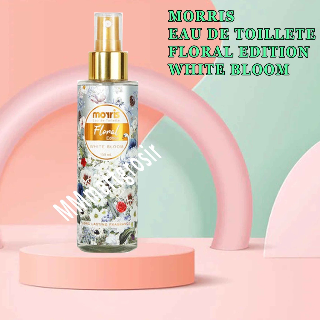 Moris Eau de Toilette/Minyak Wangi Floral Edition/White Bloom/150ml