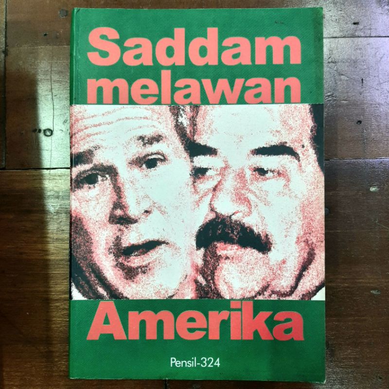 Saddam Melawan Amerika - Dhurorudin Mashad - dkk