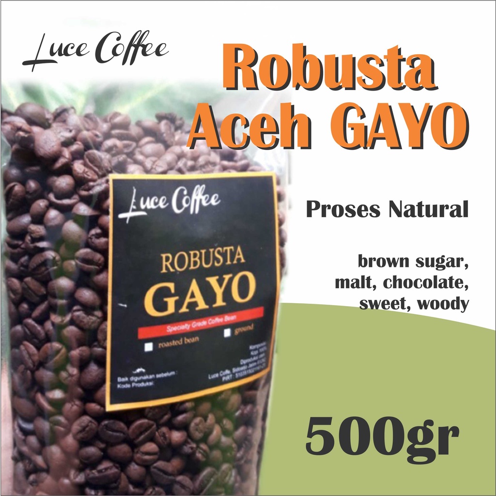 

Luce Coffee, Kopi ROBUSTA Gayo 500gr - biji atau bubuk