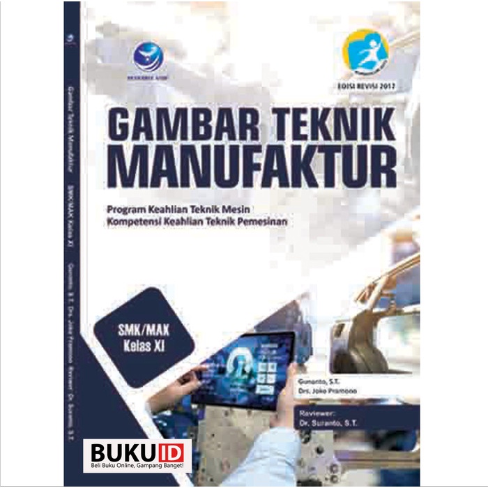 

Terlaris ✨ -Buku Gambar Teknik Manufaktur SMK/MAK Kelas XI- 2.1.23