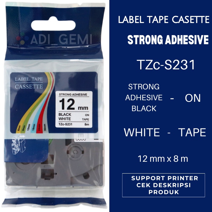 

Compatible Label Tape Brother TZc-S231 Strong Adhesive Black On White 12mm