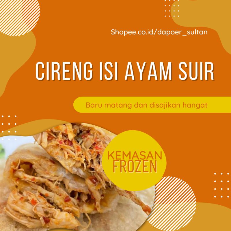 [PEKANBARU] ✨CIRENG ISI AYAM SUIR/ JAMUR TIRAM ISI 10PCS. PEDAS✨