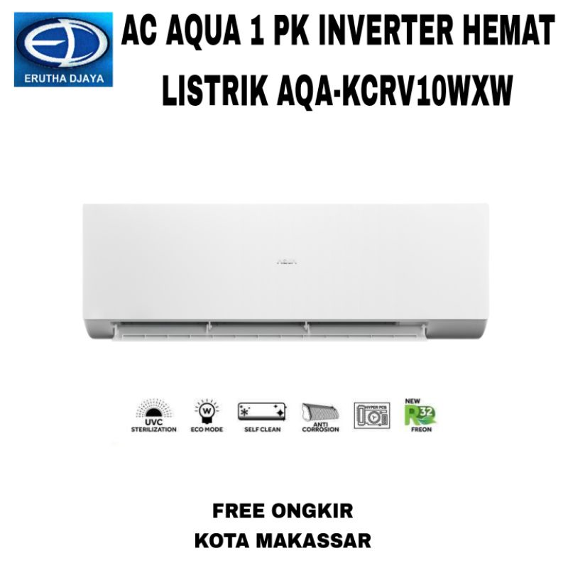 ac aqua 1 pk inverter hemat listrik aqakcrv10wxw