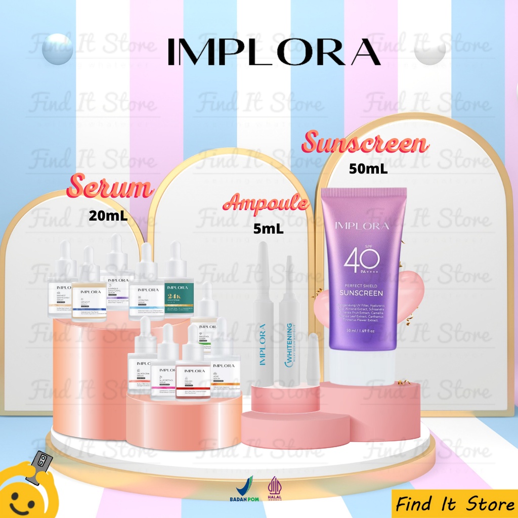 Implora Face Serum Wajah | Sunscreen | Ampoule | Brightening Acne Midnight Peeling Hydrating Serum | BPOM