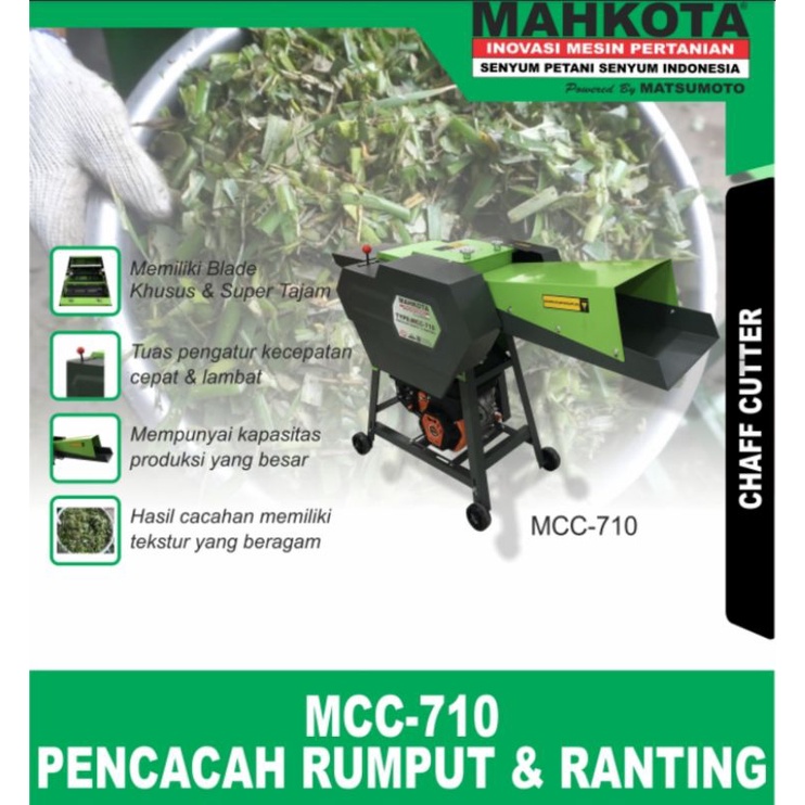 MESIN PENCACAH RUMPUT & RANTING KAYU MAHKOTA MCC 710 Mesin pencacah rumput multifungsi