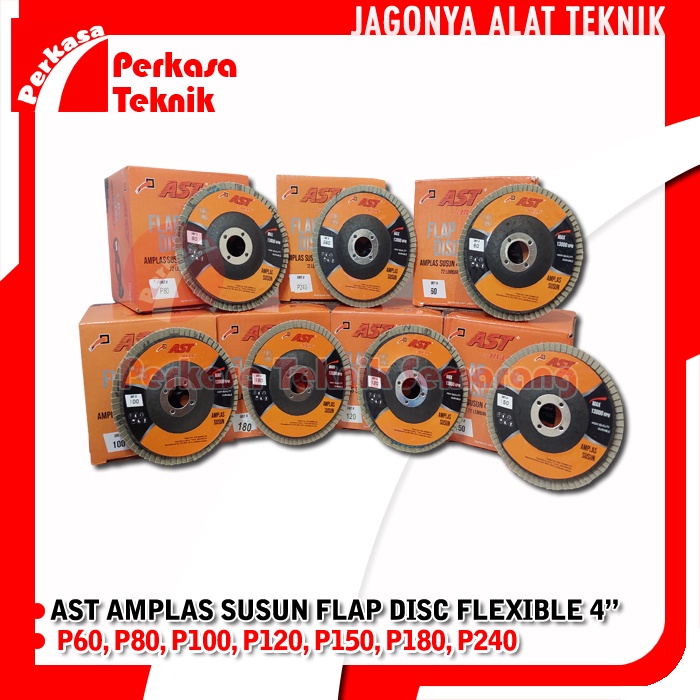 AST Flap Disc 4" Amplas Tumpuk 4 Inch Mata Gerinda Susun #60 #80 #100 #120 #150 #180 #240