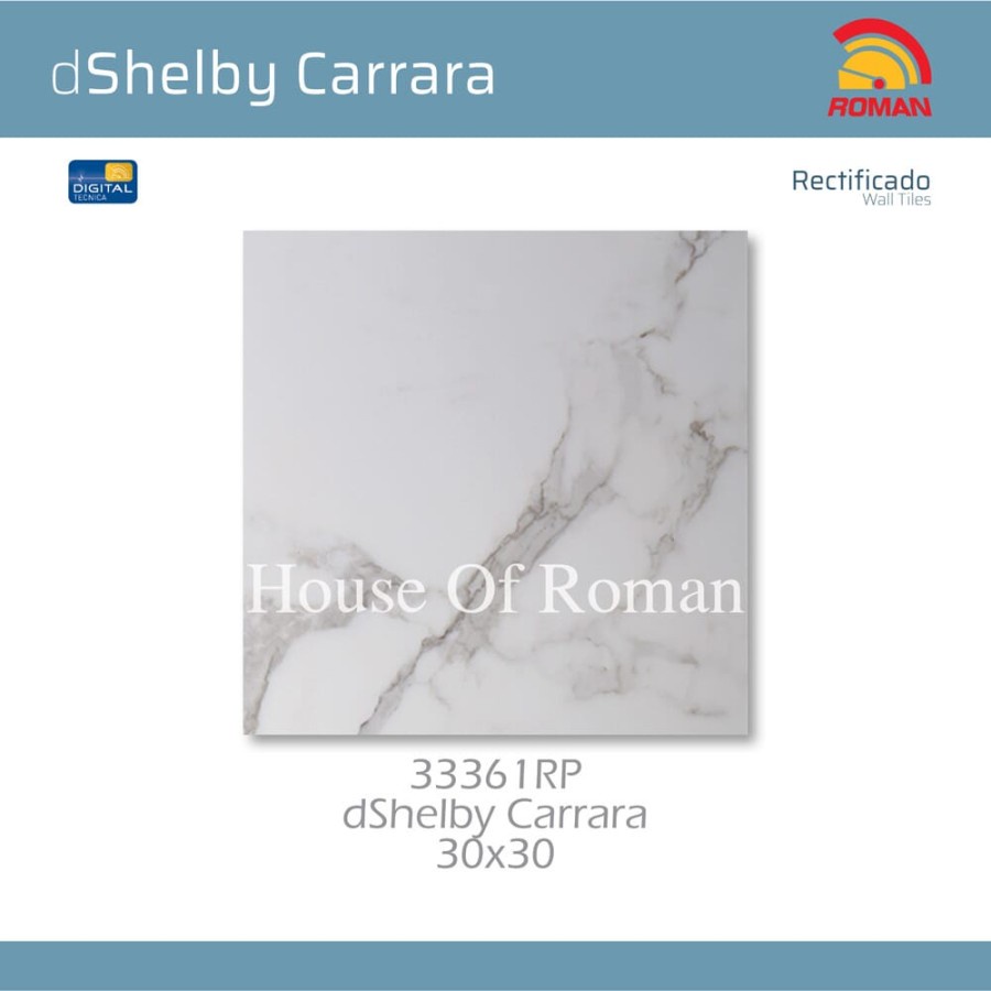 ROMAN KERAMIK DSHELBY CARRARA 30X30RMF 33361RP (ROMAN HOUSE OF ROMAN)