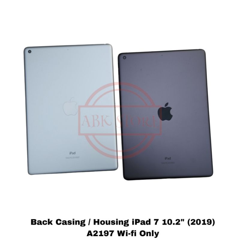 BACK CASING KESING HOUSING BACKDOOR IPAD 7 10.2&quot; 2019 A2197 WIFI ONLY COVER BATERAI