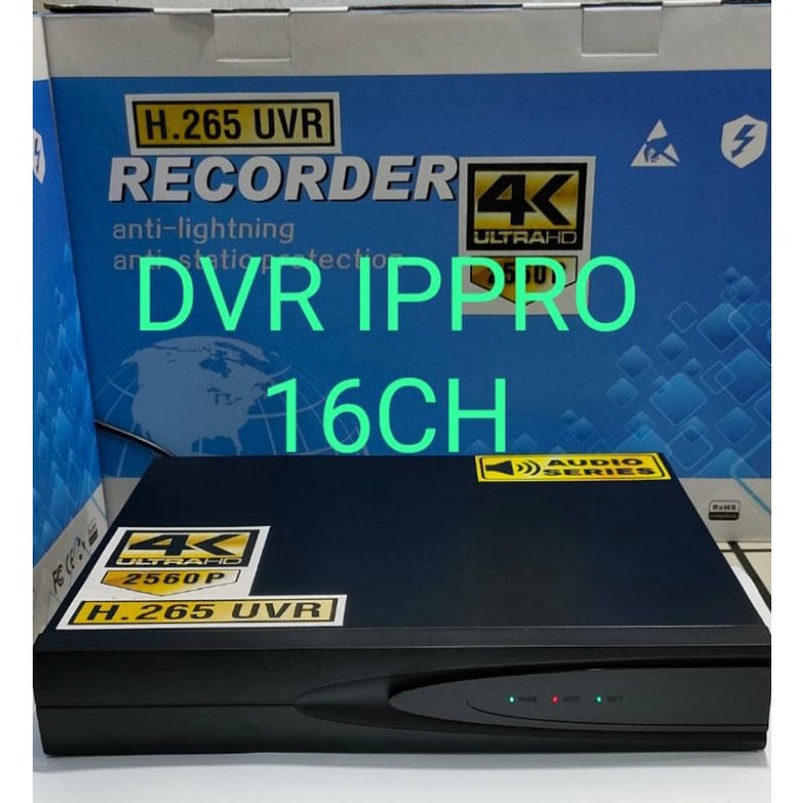 DVR 4 CHANNEL 8 CHANNEL 16 CHANNEL AUDIO SERIES RESOLUSI 4K 2560P