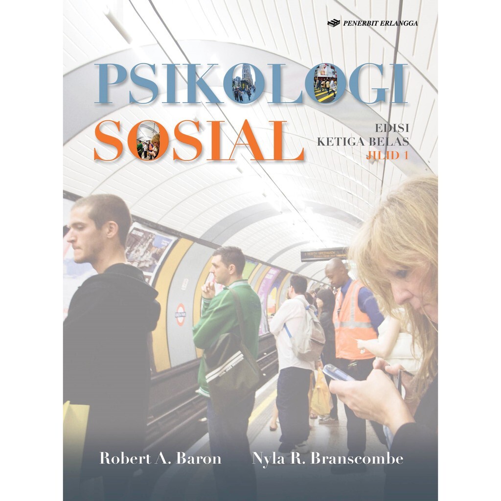 Erlangga - PSIKOLOGI SOSIAL JL.1 ED.13