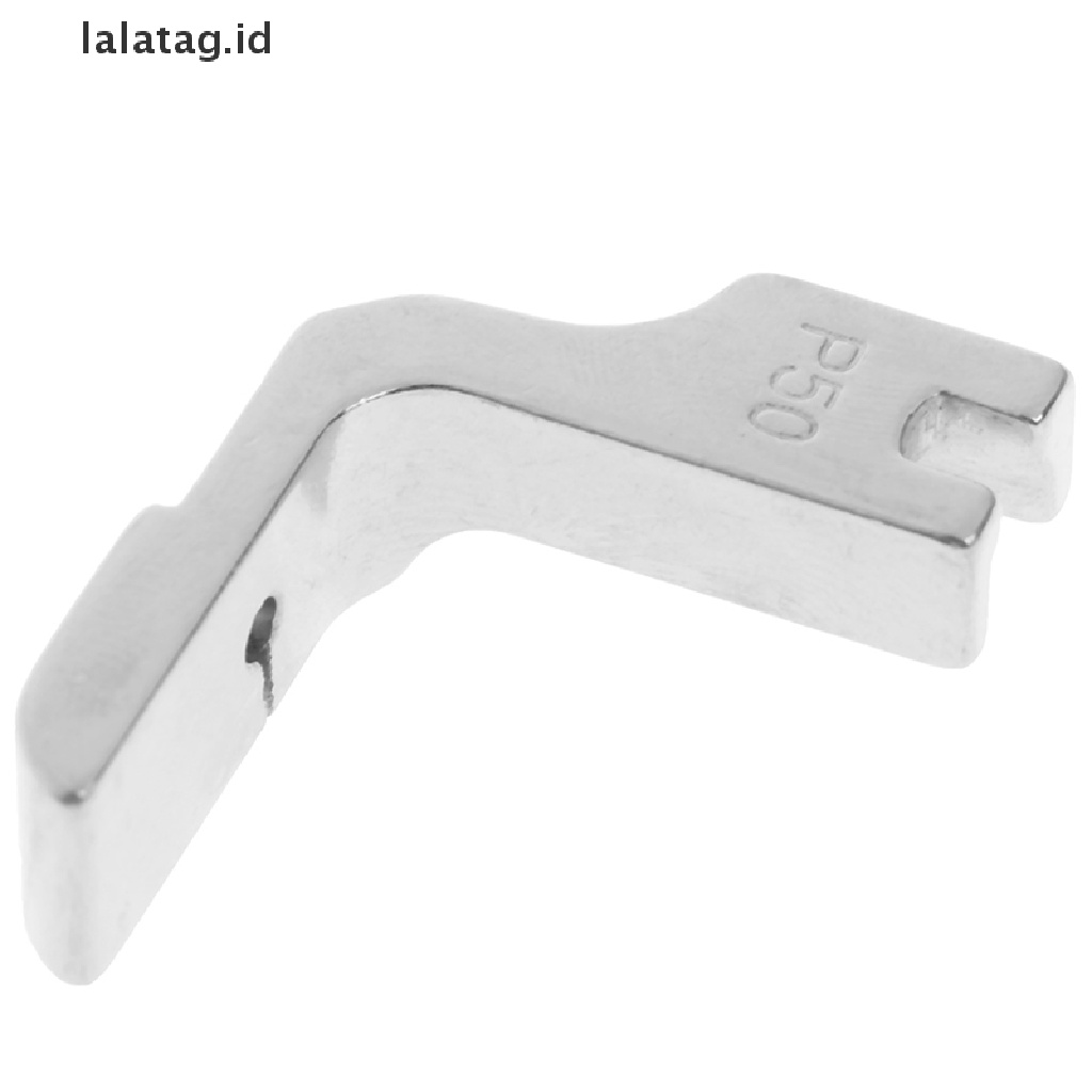 [lalatag] Fitgs Mesin Jahit Industri pleated flat Kerut presser foot P50 foot [ID]