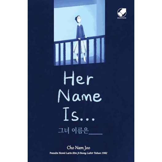 BUKU NOVEL HER NAME IS..
