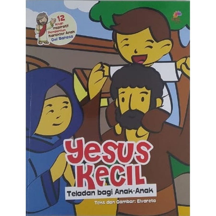 YESUS KECIL: TELADAN BAGI ANAK-ANAK