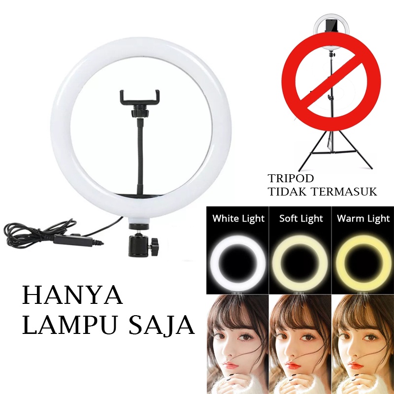 Lampu Ringlight LED Foto Selfie Video Live Plus Dudukan Ponsel 3 Mode
