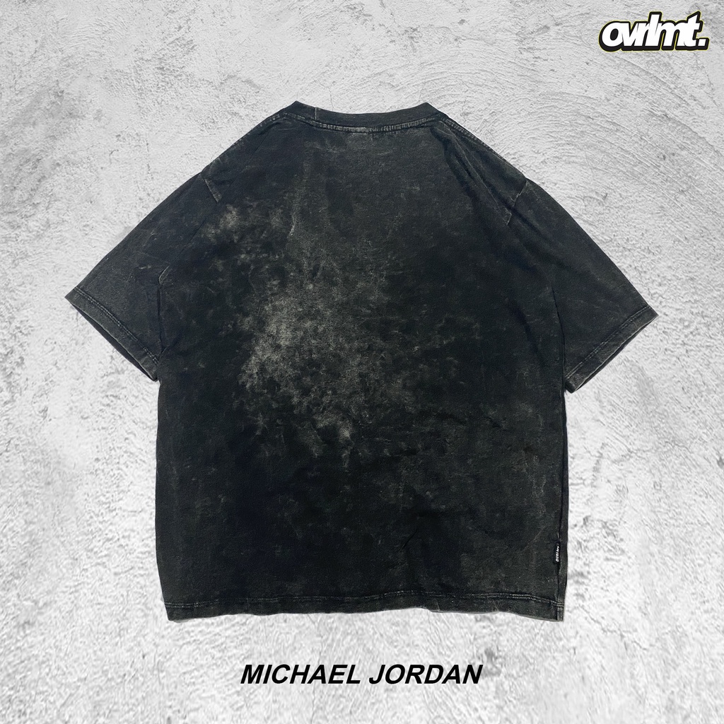T-SHIRT | KAOS | STONEWASH | SANDWASH | WASHING | OVERSIZE | MICHAEL | JORDAN | OVERLIMIT