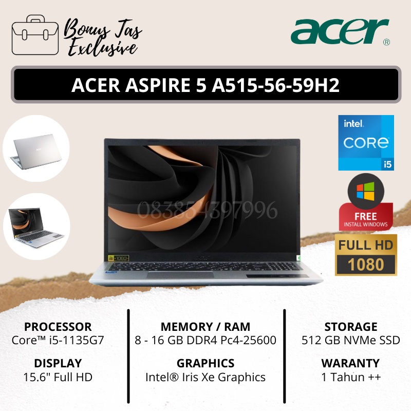BARU! ACER ASPIRE 5 A515-56-59H2 - CORE I5-1135G7 - 16GB RAM - 512GB SSD - INTEL IRIS XE - 15.6 INCH FULL HD - SILVER - FREE INSTALL WINDOWS 11 + TAS LAPTOP EXCLUVICE- TEKNO KITA