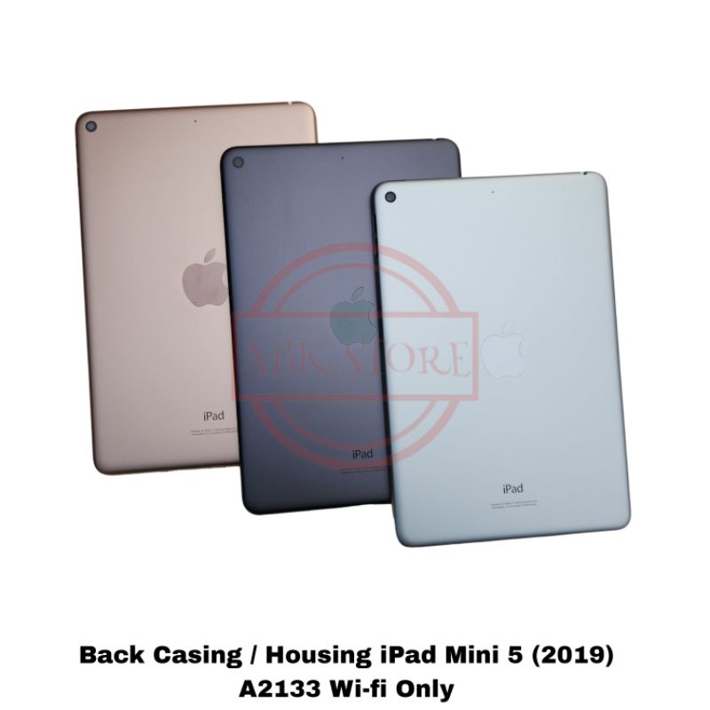 BACK CASING KESING HOUSING BACKDOOR IPAD MINI 5 A2133 (2019) WIFI ONLY COVER BATERAI