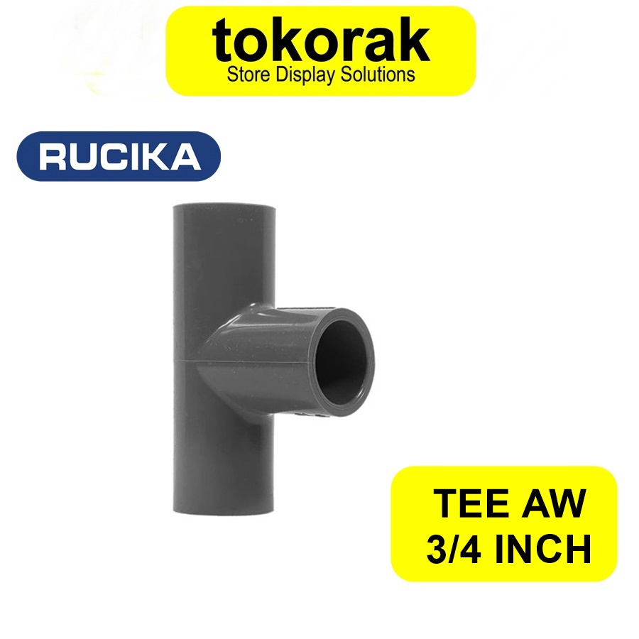 TEE AW 3/4 INCH RUCIKA SAMBUNGAN FITTING PIPA PVC VOLK TEE 3/4&quot; SOK T