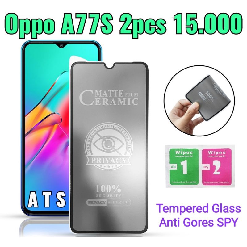 Tempered Glass Anti Spy Ceramic Matte Privacy Anti Gores Spy Oppo A1K, A3S, A5, A5S, A7, A11K, A12, A12E, A12S, A15, A15S, A16, A16E, A17, A17K, A31, A57, A57 4G, A77S, F1S, F5, F7, F9, F11, F11 Pro, A5 2020, A9 2020 Pelindung Layar Handphone