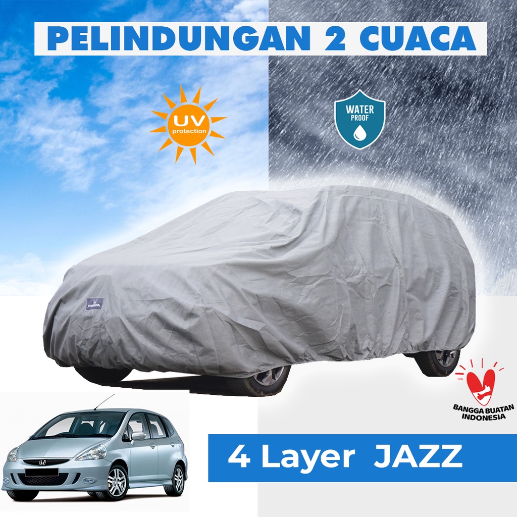 4 Lapis Body Cover Mobil Jazz Fit Outdoor Sarung Mobil Jazz Tahan Air Waterproof