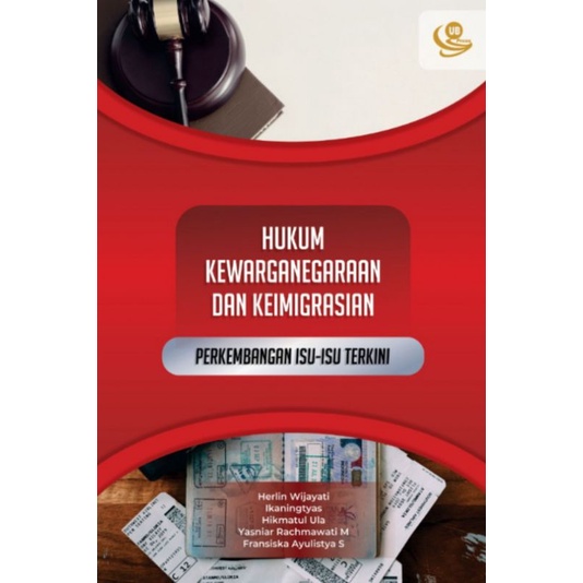 [ Original - UB Press ] Buku Hukum Kewarganegaraan dan Keimigrasian