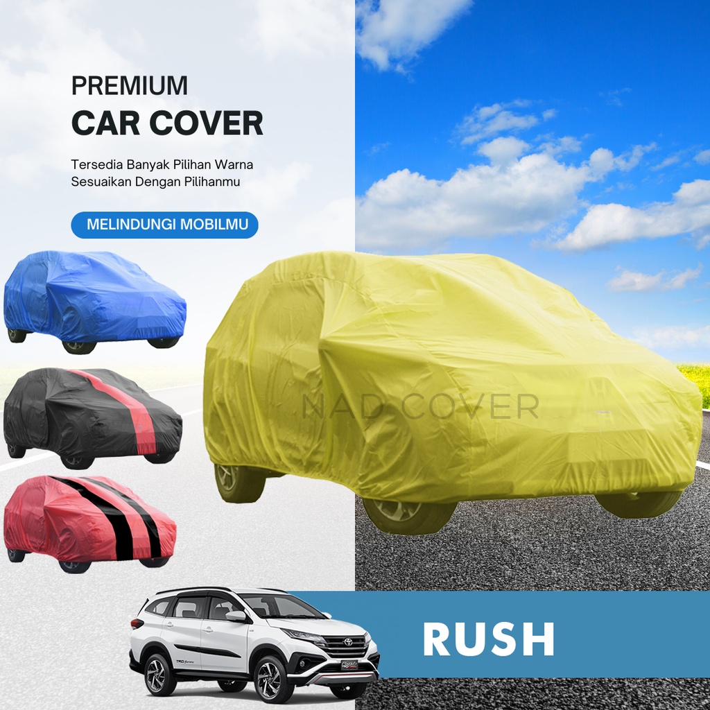 Body Cover Mobil New Rush Sarung Mobil New Rush Warna Tipe Reguler Hemat Termurah