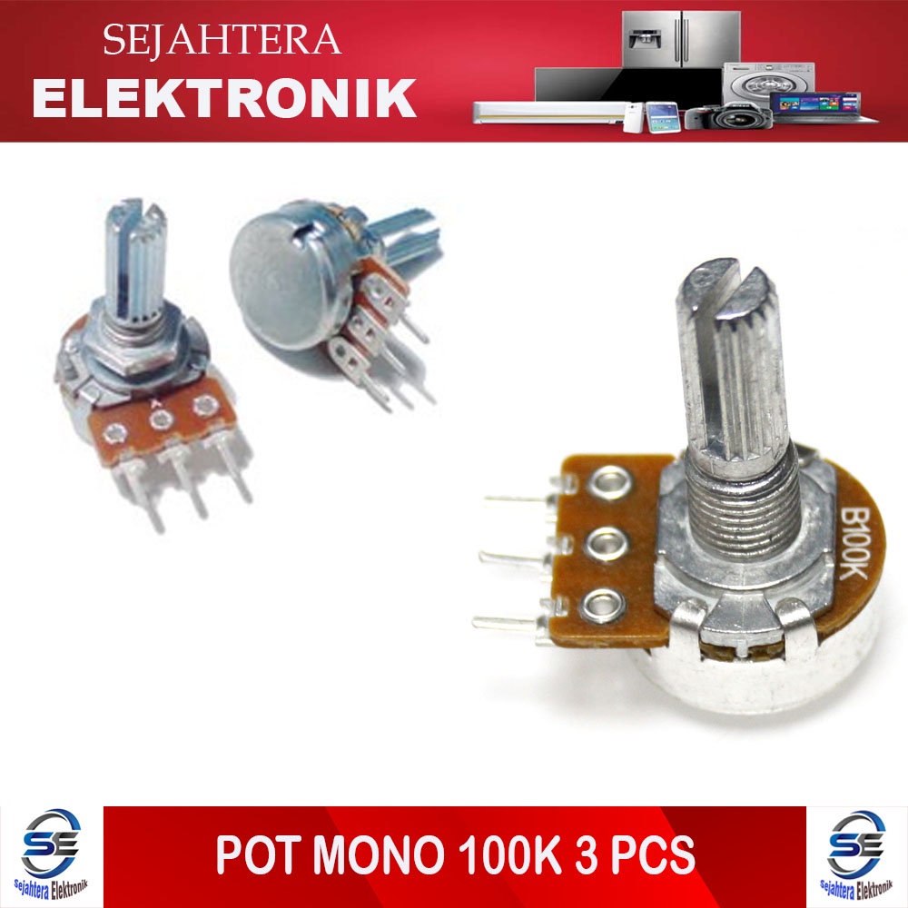 3 PCS POTENSIO B100K POT B 100K MONO APLUS AS