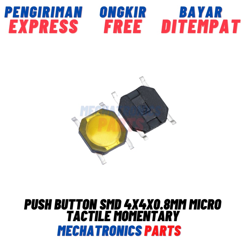 Push Button SMD 4x4x0.8mm Micro Tactile Momentary Switch Saklar Mini Tekan On 4*4*0.8mm