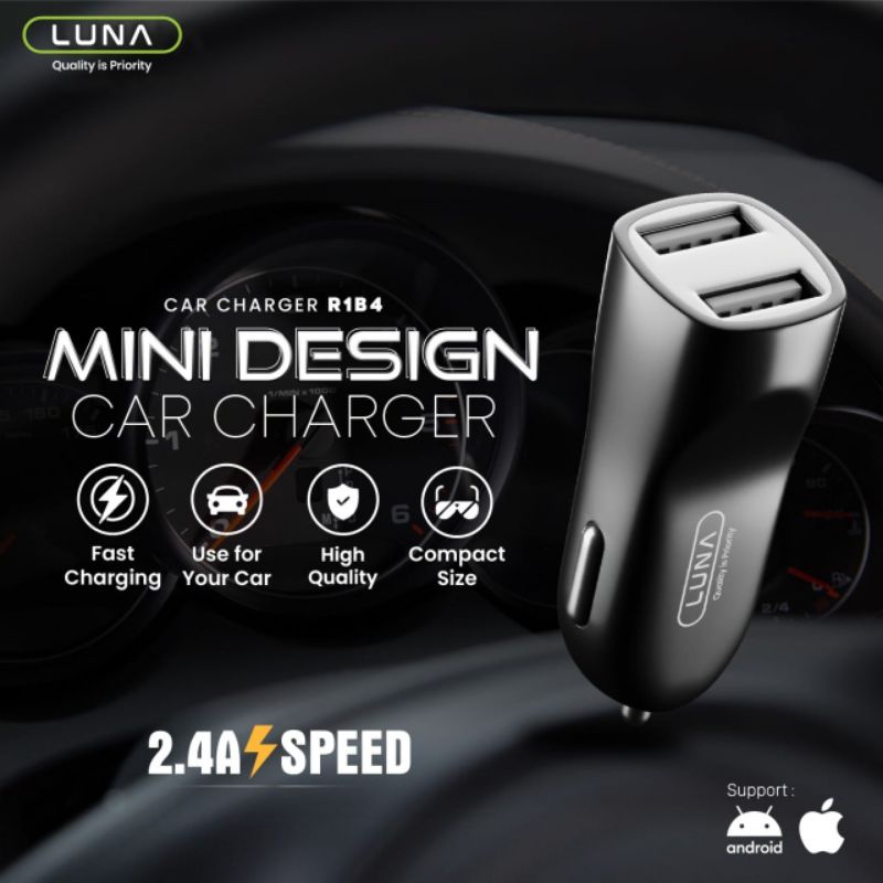 CAR CHARGER MODEL LUNA R1B4 COLOKAN MOBIL 2 PORT USB FAST CHARGING