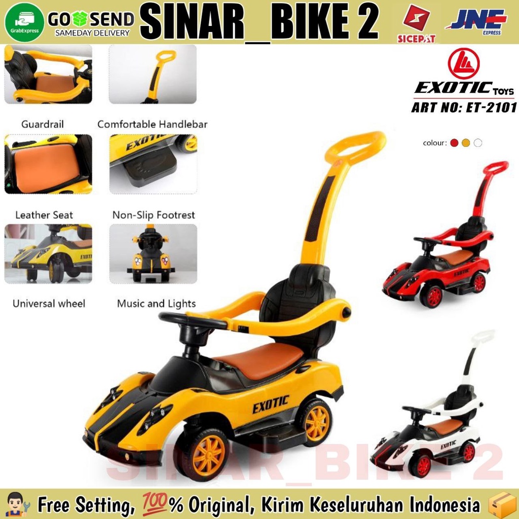 Mobil Mobilan Ride on Dorong Tolocar Anak EXOTIC ET 2101 Musik Lampu Mobilan