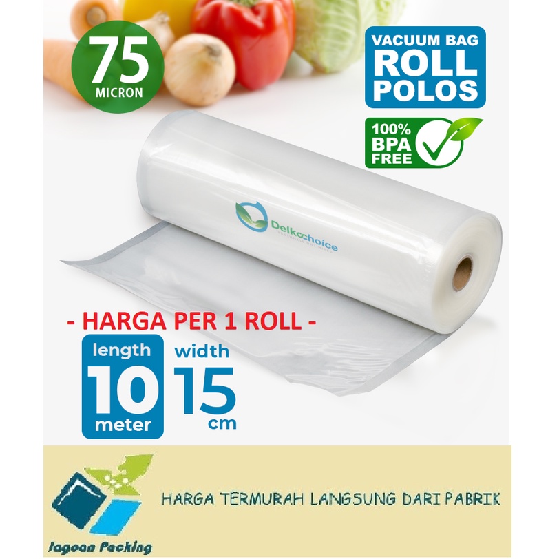 PLASTIK VACUUM VACUM SEALER MAKANAN ROLL POLOS 15 CM x 10 M